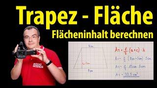 Trapez  - Flächeninhalt berechnen (beide Formeln) | Lehrerschmidt