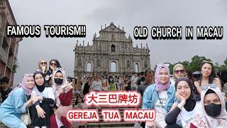 GEREJA TUA MACAU//RUINS OF SAINTS PAUL'S CHURCH IN MACAU  #RuínasdeSãopaulo