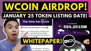 WCOIN AIRDROP! JANUARY 25 TOKEN LISTING DATE! WHEN IS THE TGE? WCOIN WHITEPAPER REVEALED!