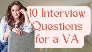 Top 10 Questions to Ask Before Hiring the Best Virtual Assistant