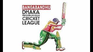 Bangabandhu Dhaka Premier Division T20 Cricket League 2019-20.