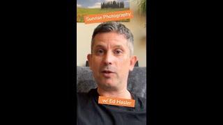 Why Sunrise Photography is Worth Getting Up Early For (with Ed Hasler)
