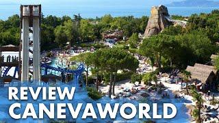 [Review] CanevaWorld | Wasserpark am Gardasee | Parkvorstellung