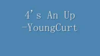 YoungCurt -4's An UP (High Quality & Download in description)