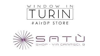 AirDP Style | window in Turin | Satù Boutique