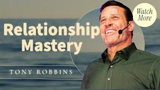 Relationship Mastery | Tony Robbins