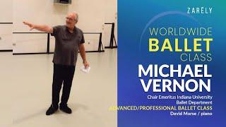 Worldwide Ballet Class with Michael Vernon