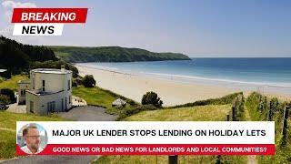 UK Lender Scraps Holiday Let Mortgages