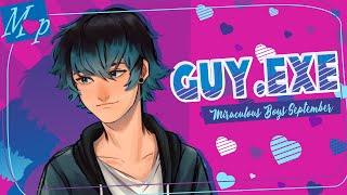 「MP」GUY.EXE // Miraculous Boys September ᴹᴱᴾ