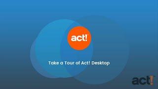 Act! Premium Training Videos - Take a Tour of Act! Desktop