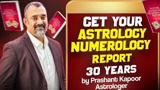 Introducing the Future Analysis Report| Future Report| Astrology and Numerology| Prashant Kapoor