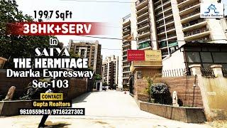 #Satya THE HERMITAGE | 3BHK+SERV FLAT IN SEC-103 | Dwarka Expressway | Gurugram | Call 9810559610