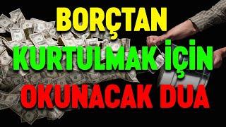 BORÇTAN KURTULMAK İÇİN OKUNACAK DUA  | Esved En güzel kısa faziletli kabul olan dualar