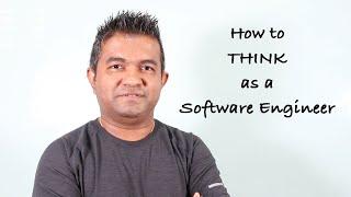 How to Think as a Software Engineer | Part 01