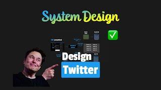 Design Twitter - System Design Interview