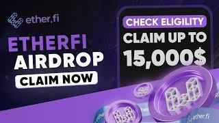 Crypto Airdrop : ETHERFI Airdrop Up To 15000$ ETHFI Airdrop