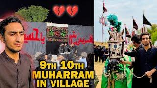 How SHIA People Spend 9th & 10th Muharram ( Ashura) In Village ( Detail Vlog )