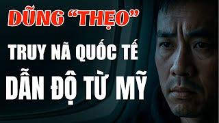 Hành Trình Truy Bắt Dũng “Thẹo”: Từ Sài Gòn Sang Mỹ Và Cuộc Dẫn Độ Lịch Sử|Hồ Sơ Kín