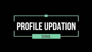 Steps to update School profile