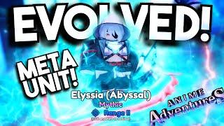 ELYSSIA (ABYSSAL) EVOLVED UNIT IS SO OP IN ANIME ADVENTURE UPDATE 20!