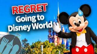 Why You'll Regret Going to Disney World in 2025