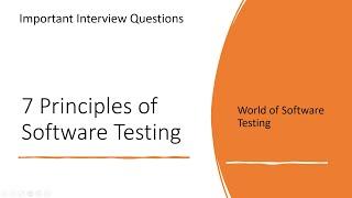 7 Principles of Software Testing | Software Testing Concepts