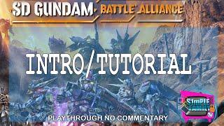 S1MPLE Family TV plays - SD Gundam Battle Alliance (Intro/Tutorial)