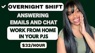 Get Paid $32/Hr Work OVERNIGHT From Home Answering Emails And Chat! (Multiple Shifts To Choose From)