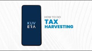 How to | do Tax Harvesting on Kuvera