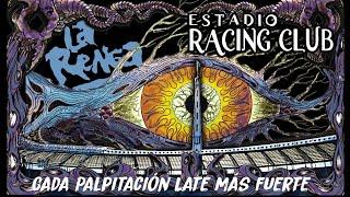 La Renga en Racing - Cada palpitación late más fuerte