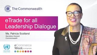 eWeek 2022 | eTrade for all Leadership Dialogue - The Commonwealth Secretariat