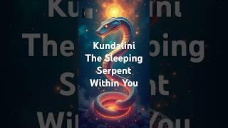 Kundalini: The Sleeping Serpent Within You #short