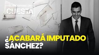 ¿Acabará Sánchez imputado por Aldama?