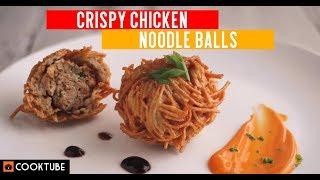 Crispy Chicken Noodle Balls Recipe | Quick Chinese Appetizer Recipes