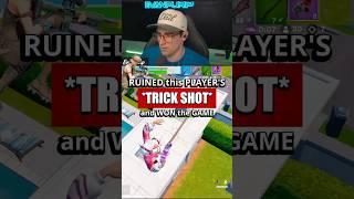 *RUINED* this Player's TRICK SHOT and WON!  #fortnite #fortniteclips #fortnitebattleroyale