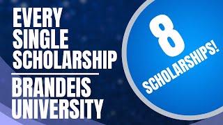 Every Scholarship in Brandeis University for International Students 2024!