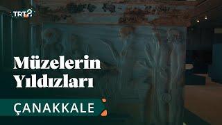 Troya Müzesi | Müzelerin Yıldızları | 25. Bölüm