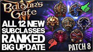 Baldur's Gate 3 - ALL 12 New Classes Ranked & Explained - Patch 8 Subclasses Guide, Gameplay & More!