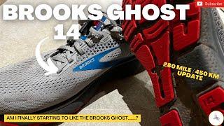 Brooks GHOST 14: Review AFTER 280mi/450km of RUNNING!