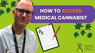 How to Access Medical Cannabis?