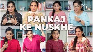 Pankaj Ke Nuskhe I Kitchen Hacks that make Life Easy I पंकज के नुस्खे I Pankaj Bhadouria