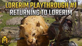 Returning to LoreRim | Nord Warrior LoreRim Playthrough | Episode 1