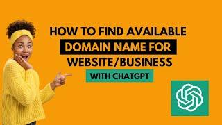 How to Find Domain Name Of Website/Business Using Chatgpt