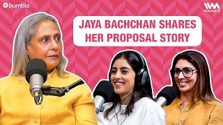 Jaya Bachchan Shares her PROPOSAL Story | What The Hell Navya | Navya Nanda Podcast