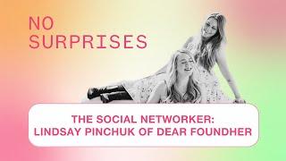 The Social Networker: Lindsay Pinchuk of Dear FoundHer Season 3 Episode 3