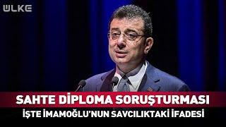 İmamoğlu'na Sahte Diploma Soruşturması! Savcılıktaki İfadesi Ortaya Çıktı #Sondakika