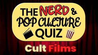 The Nerd & Pop Culture Quiz | Movie Classics Special  | 30 Cinema Trivia Questions