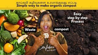 காய்கறி கழிவுகளை உரமாக்குவது எப்படி | Make Compost from Kitchen Waste in Tamil #usatamilvlog