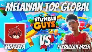 Stumble Guys Rizqullah Mzer VS Top Global Morezfa