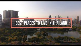 5 Best Places to Live in Thailand